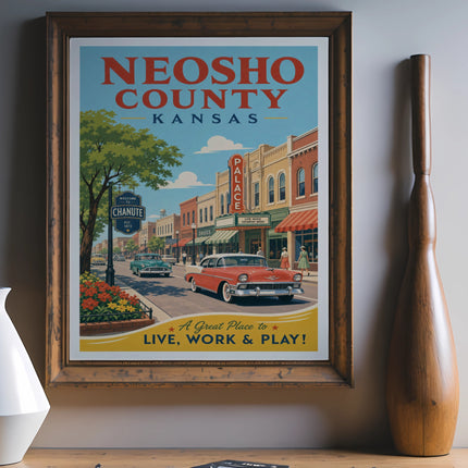 Neosho County Kansas poster with "A Great Place to Live, Work & Play!" slogan.