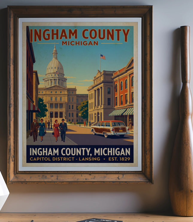 Ingham County Michigan Capitol District vintage poster with capitol building and people.