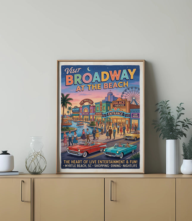 Poster of Broadway at the Beach in Myrtle Beach, SC.