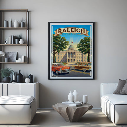 Poster of Raleigh, North Carolina, with capitol building and vintage cars.