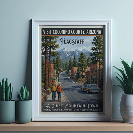 Vintage poster: Visit Coconino County, Arizona Flagstaff, a quiet mountain town.