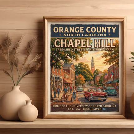 Orange County North Carolina Chapel Hill vintage travel poster with historic street scene.