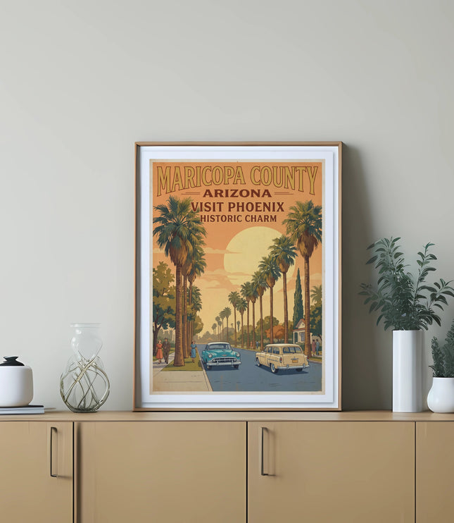Maricopa County Arizona Visit Phoenix Historic Charm poster with palm trees and vintage cars.