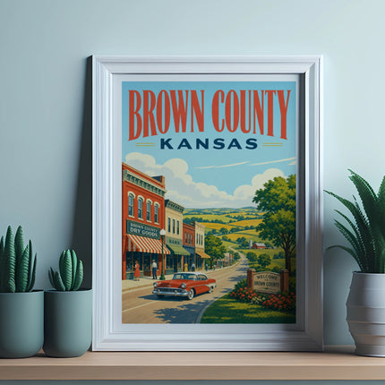 Vintage travel poster depicting Brown County, Kansas, with a classic car and buildings.