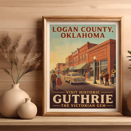 Poster for Logan County, Oklahoma featuring Guthrie, the Victorian Gem.