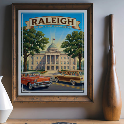 Raleigh, The City of Oaks, North Carolina poster with vintage cars in front of building.