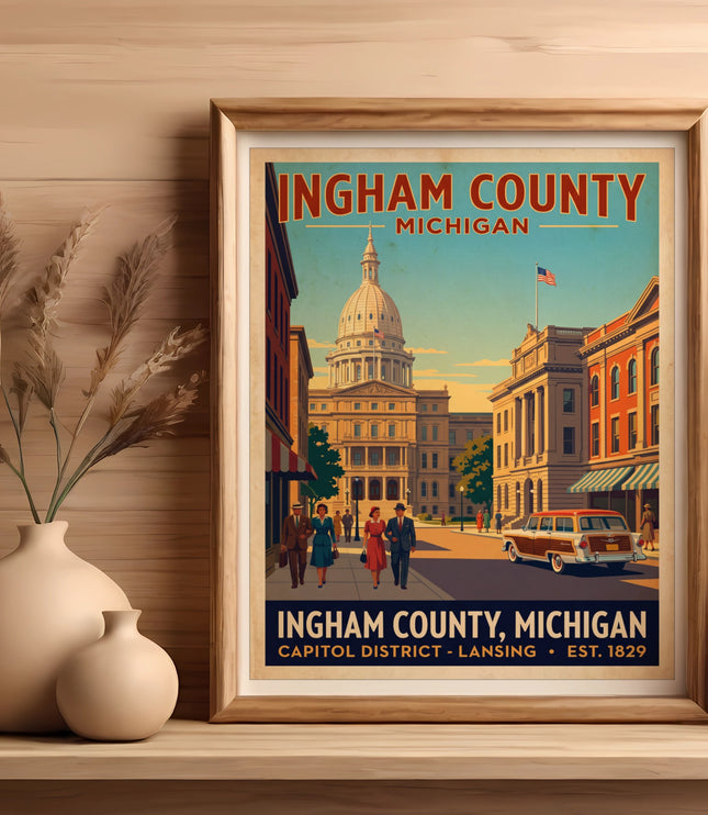 Ingham County, Michigan vintage poster with capitol building, vintage car, and people.