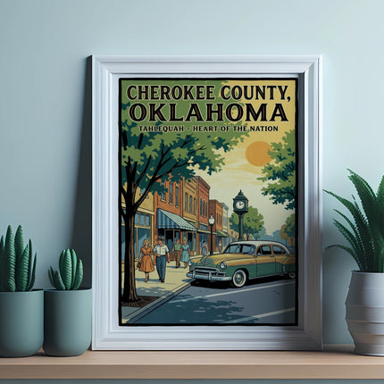 Cherokee County, Oklahoma Tahlequah Heart of the Nation vintage poster with classic car.