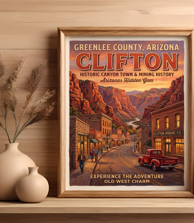 Clifton, Arizona vintage poster showing canyon, historic town, red truck, and mine.