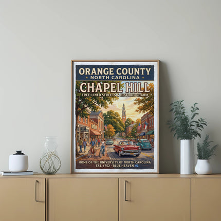 Orange County North Carolina Chapel Hill vintage travel poster with street scene.