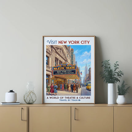 Visit New York City Majestic Theatre poster with "A World of Theatre & Culture" text.