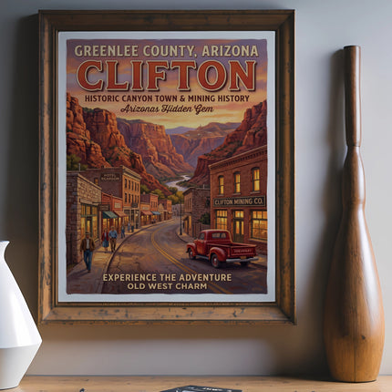 Vintage Clifton Arizona travel poster featuring a canyon town and mining history.