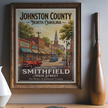 Johnston County North Carolina poster featuring Smithfield Main Street with vintage vehicles.