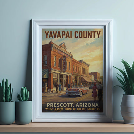 Yavapai County Prescott, Arizona poster featuring Whiskey Row and The Palace building.