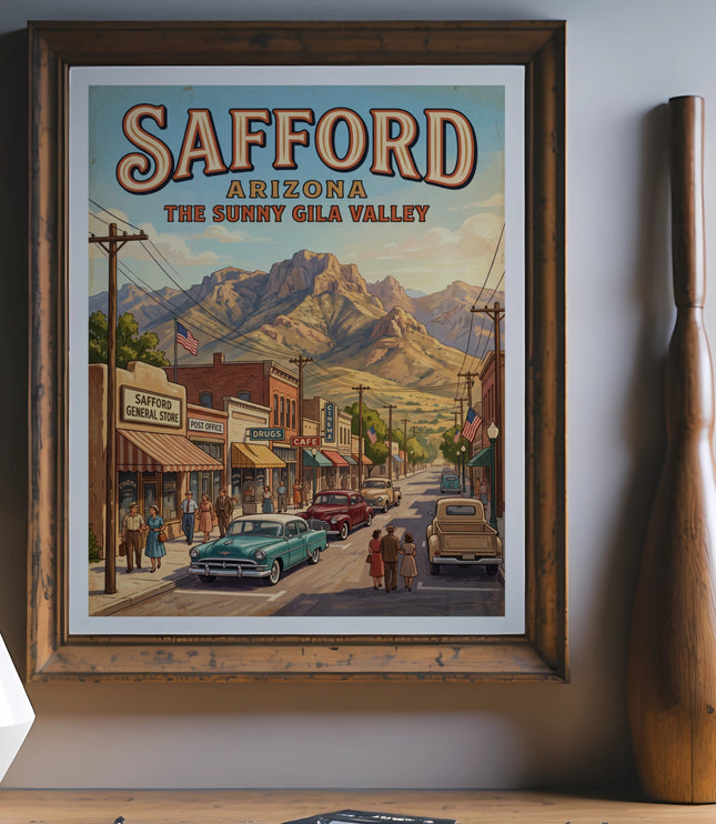 Safford Arizona retro travel poster depicting a street scene with vintage cars and mountains.