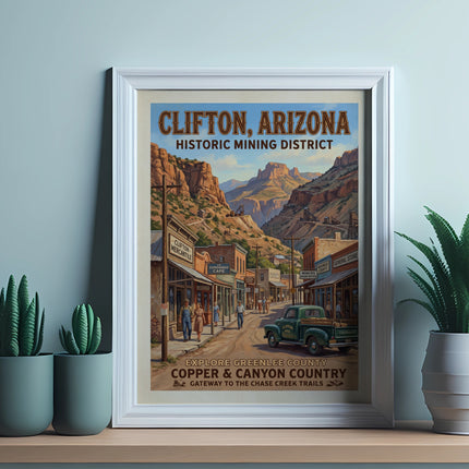 Clifton, Arizona Historic Mining District poster with copper and canyon country title.