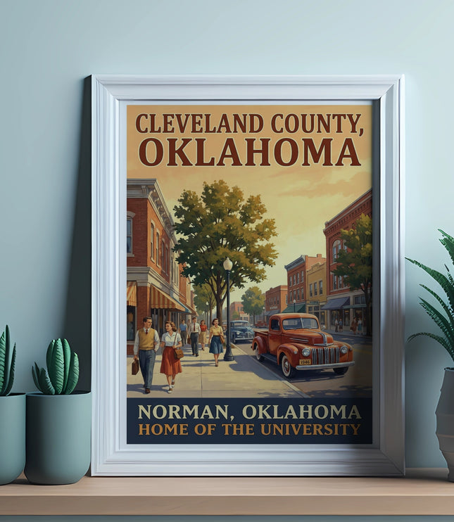 "Cleveland County, Oklahoma" poster with retro street scene and text "Norman, Oklahoma Home of the University."