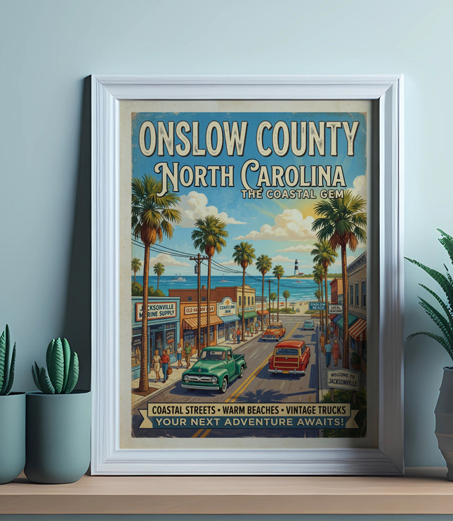Vintage travel poster for Onslow County, North Carolina, featuring coastal streets, beaches, and vintage trucks.