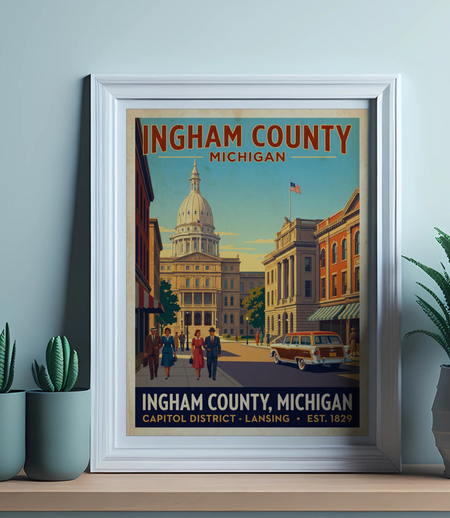 Ingham County Michigan Capitol District Lansing est 1829 vintage travel poster.