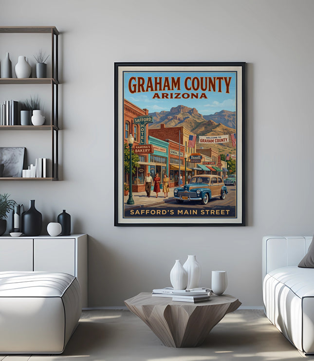 Graham County Arizona poster featuring Safford's Main Street street scene with vintage car.