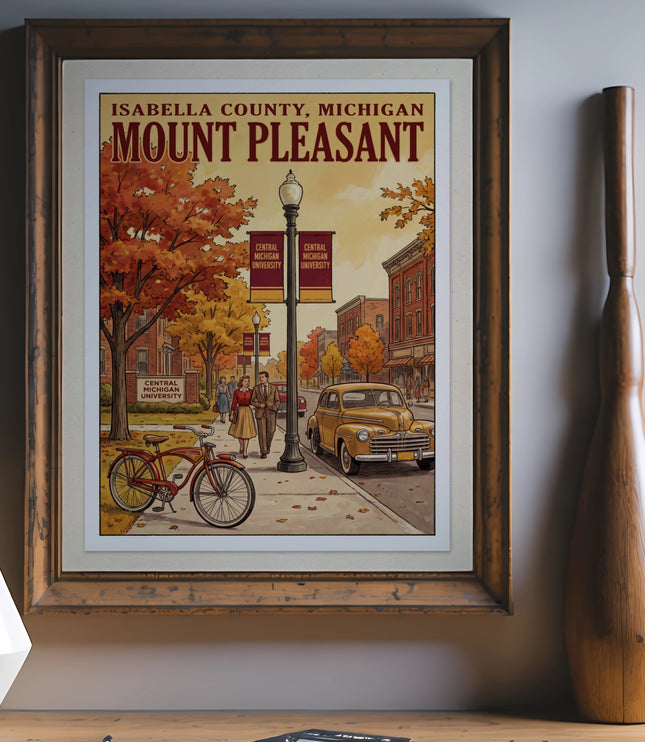 Isabella County, Michigan Mount Pleasant vintage poster with fall scene and Central Michigan University banners.