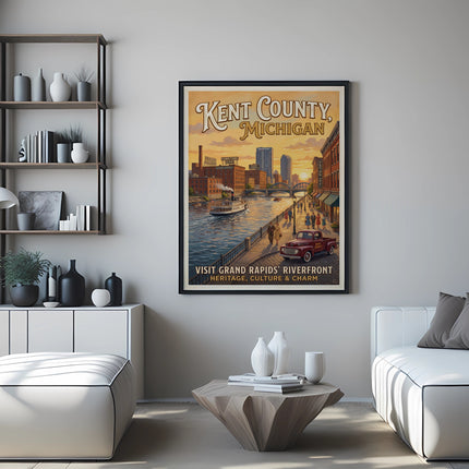 Kent County Michigan poster showing Grand Rapids riverfront, heritage, culture, and charm.
