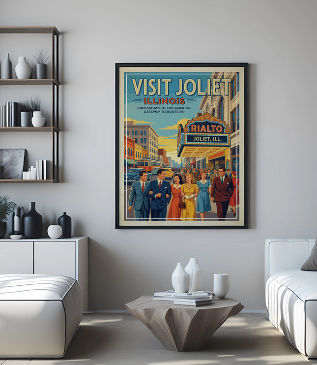 Vintage "Visit Joliet, Illinois" poster featuring people walking past the Rialto Theater.