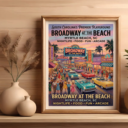 Broadway at the Beach, Myrtle Beach, SC poster with classic cars and people.