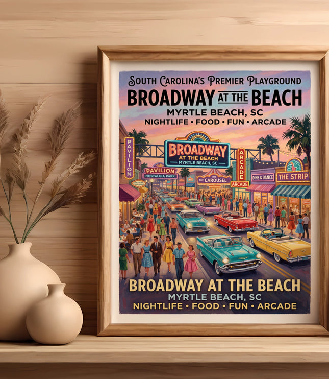 Broadway at the Beach, Myrtle Beach, SC poster with classic cars and people.