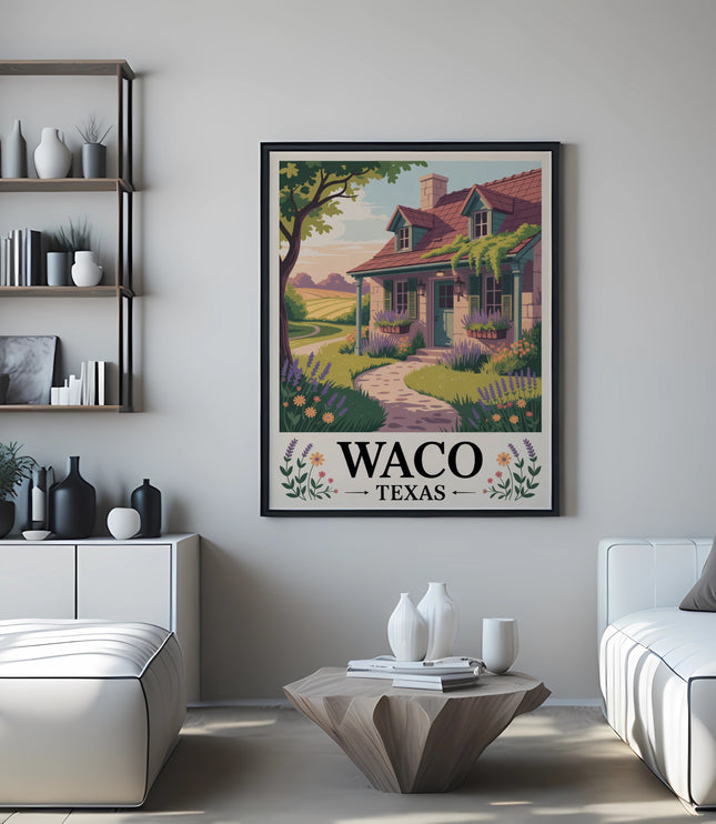 Waco Texas poster hangs above a coffee table between two white sofas.