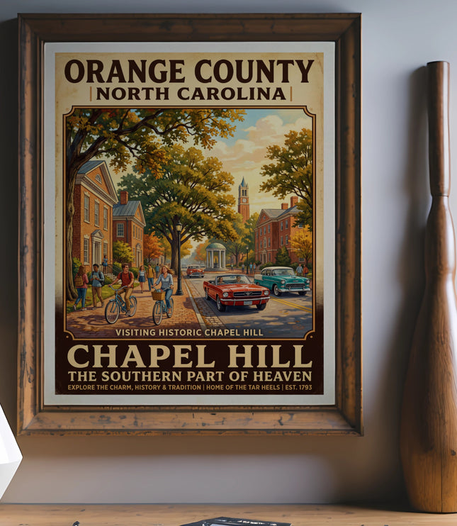Vintage poster: Orange County, North Carolina, Chapel Hill scene with cars and people.