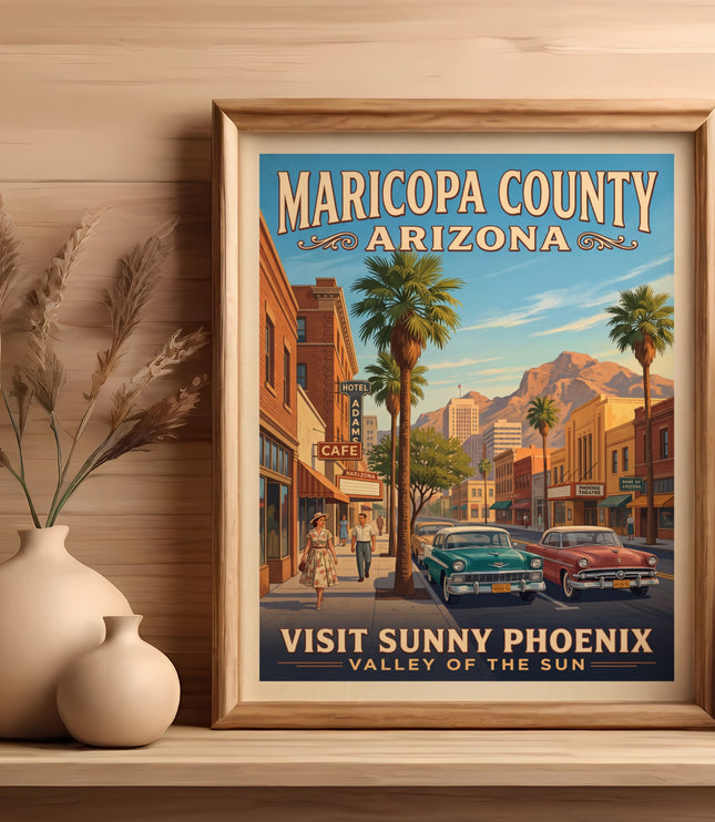Maricopa County Arizona vintage travel poster featuring Sunny Phoenix and cars.