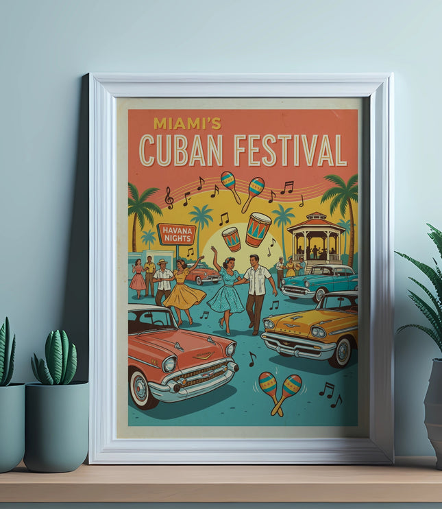 Miami's Cuban Festival poster featuring dancing couples, classic cars, drums, and maracas.