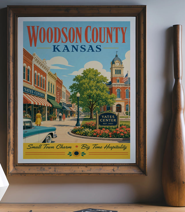 Woodson County Kansas poster showing Yates Center, EST. 1857.