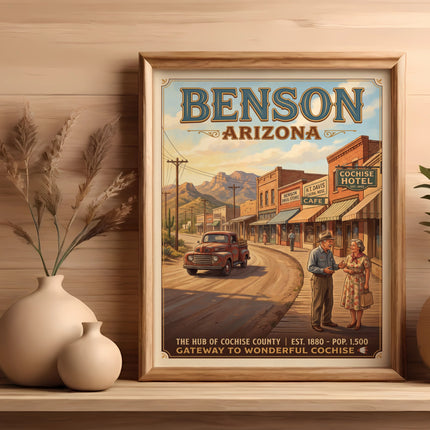 Framed Benson, Arizona poster with vintage scene of street, couple, and Cochise Hotel.