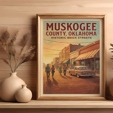 Poster for Muskogee County, Oklahoma, featuring historic brick streets and people walking.