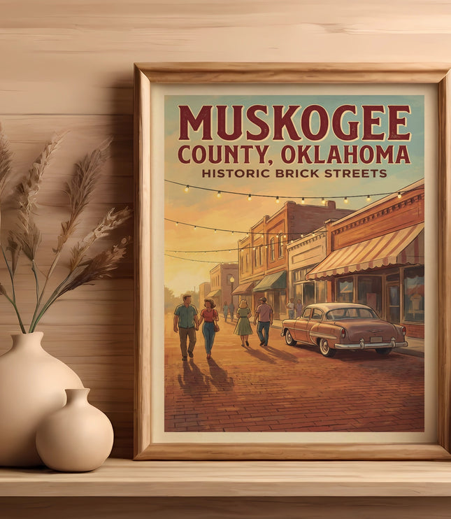 Poster for Muskogee County, Oklahoma, featuring historic brick streets and people walking.
