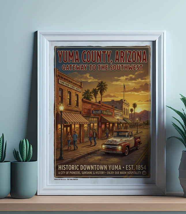 Yuma County Arizona vintage travel poster with historic downtown scene and truck.