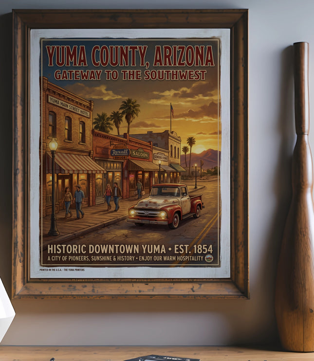 Retro poster of Yuma County, Arizona featuring historic downtown and a truck.