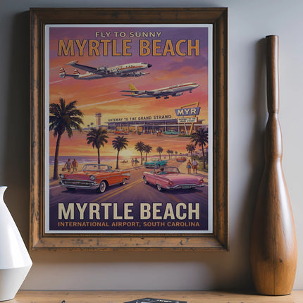 Vintage Myrtle Beach poster with planes, cars, and text "Fly to Sunny Myrtle Beach."