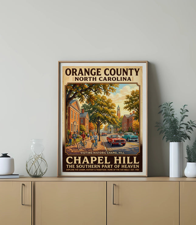 Orange County, NC poster featuring Chapel Hill, historic buildings, and vintage cars.