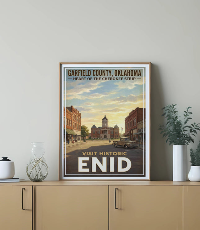 Garfield County, Oklahoma poster with Visit Historic Enid text and courthouse illustration.