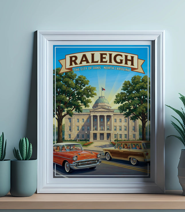 Raleigh, the City of Oaks, North Carolina vintage travel poster with cars and state capitol building.
