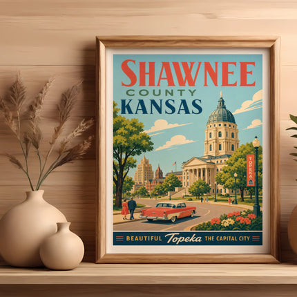 Shawnee County, Kansas poster with vintage car, buildings, and text "Beautiful Topeka The Capital City."