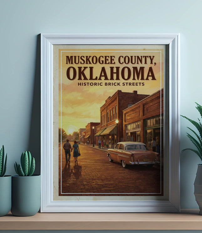 Poster for Muskogee County Oklahoma showcasing historic brick streets and a vintage car.