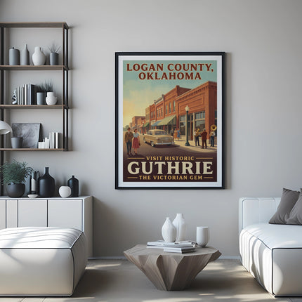 Poster: Logan County, Oklahoma Visit Historic Guthrie - The Victorian Gem.
