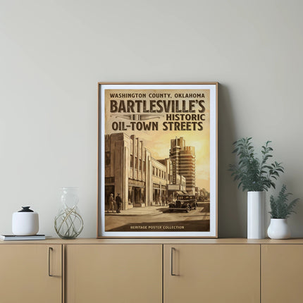Poster of Bartlesville's historic oil-town streets in Washington County, Oklahoma.